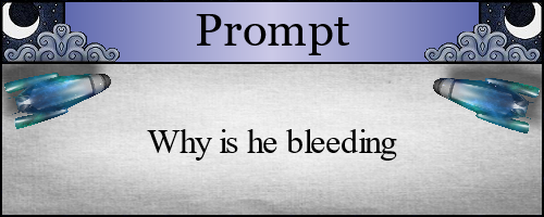 Why is he bleeding