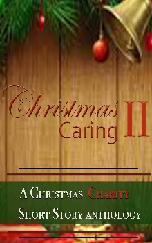 Christmas Caring II with A Matter of Kin short story by Author Jenna Eatough