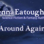 Around Again Flash Fiction Story by Jenna Eatough