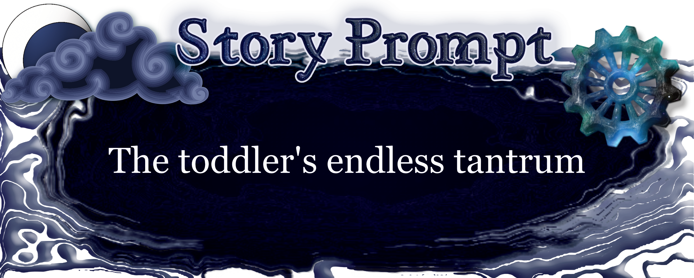 Author Jenna Eatough's Flash Fiction Story from writing prompt: The toddler's endless tantrum