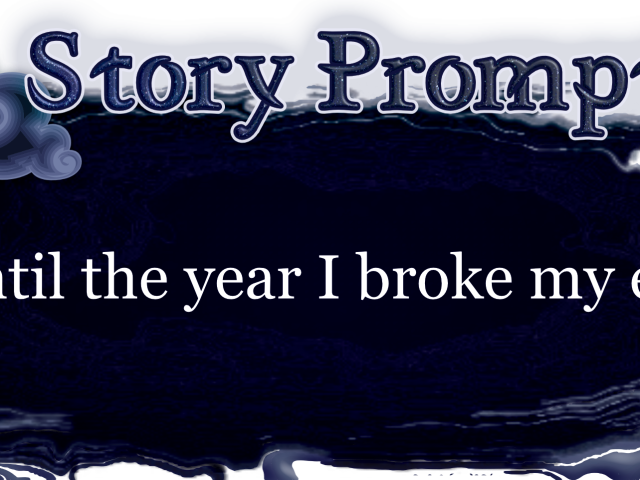 Author Jenna Eatough's Flash Fiction Story from writing prompt: Until the year I broke my ear