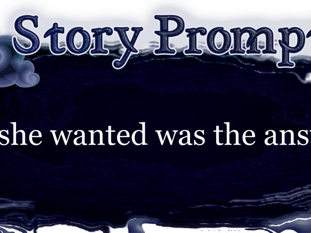 Author Jenna Eatough's Flash Fiction Story from writing prompt: All She Wanted was the answer