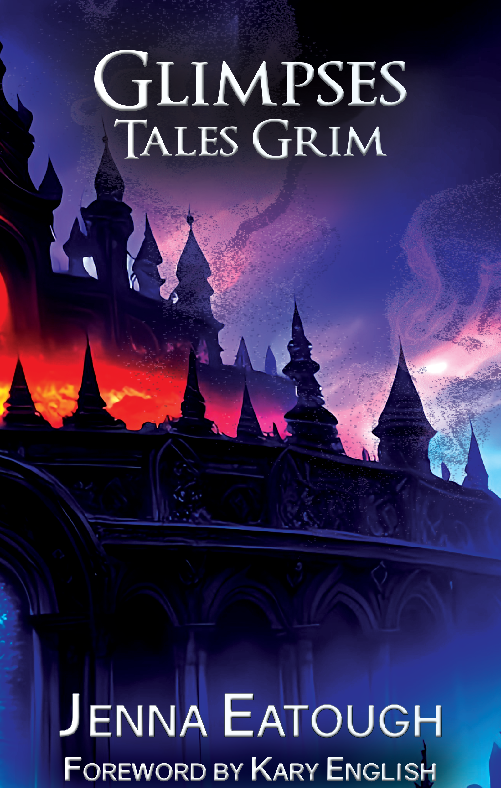 Glimpses: Tales Grim