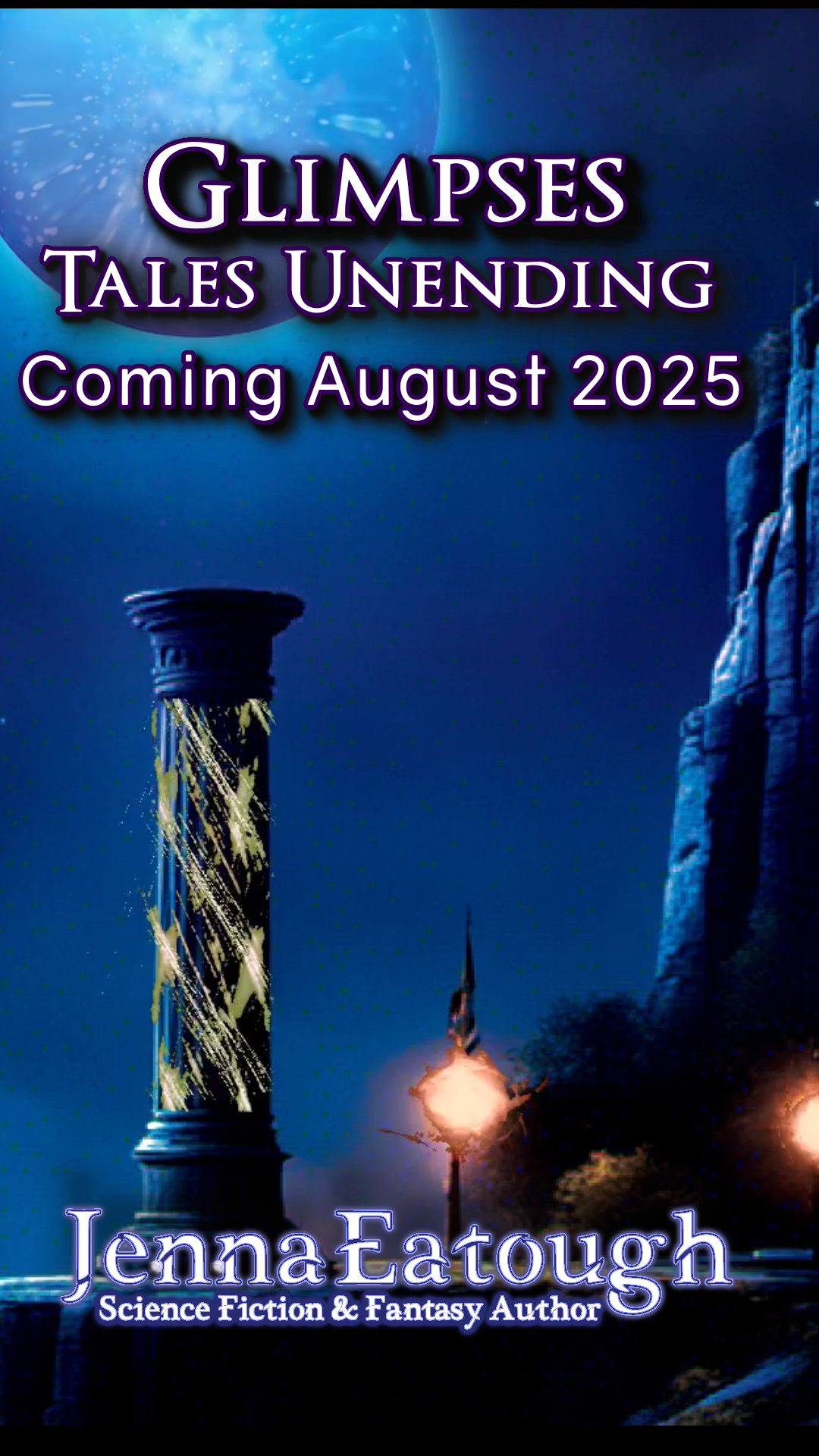 Launch into Glimpses - Tales Fantastic by Author Jenna Eatough preview trailer