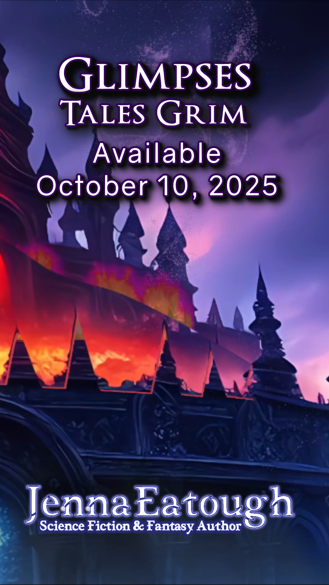 Launch into Glimpses - Tales Fantastic by Author Jenna Eatough preview trailer