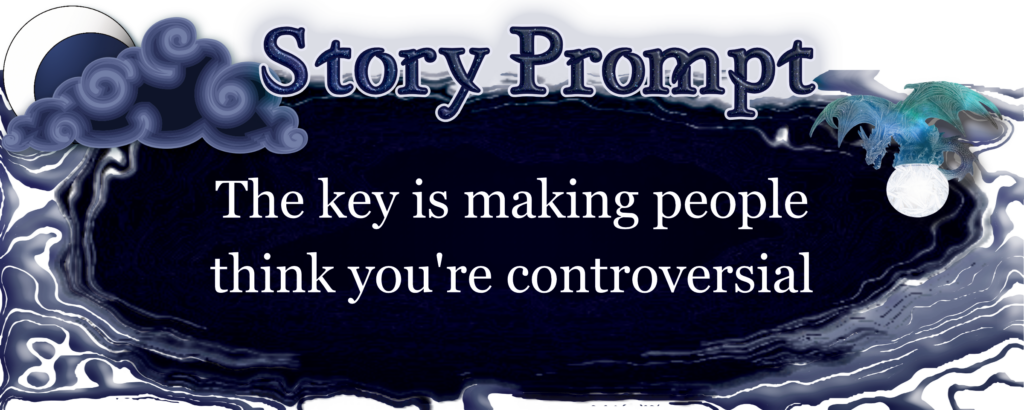 Controversy’s Cloak