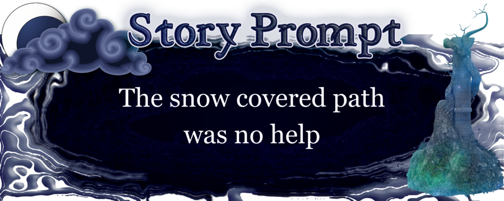 Author Jenna Eatough's Flash Fiction Story from writing prompt: The snow covered path was no help