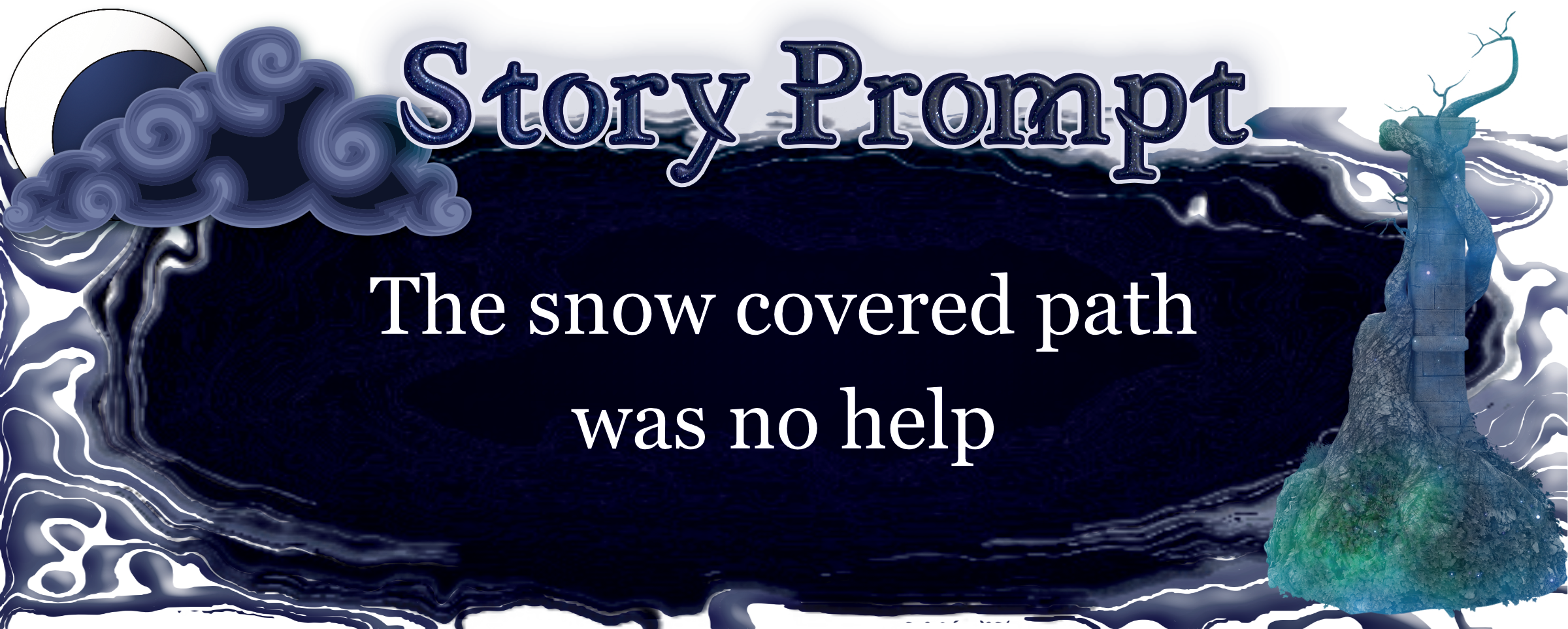 Author Jenna Eatough's Flash Fiction Story from writing prompt: The snow covered path was no help