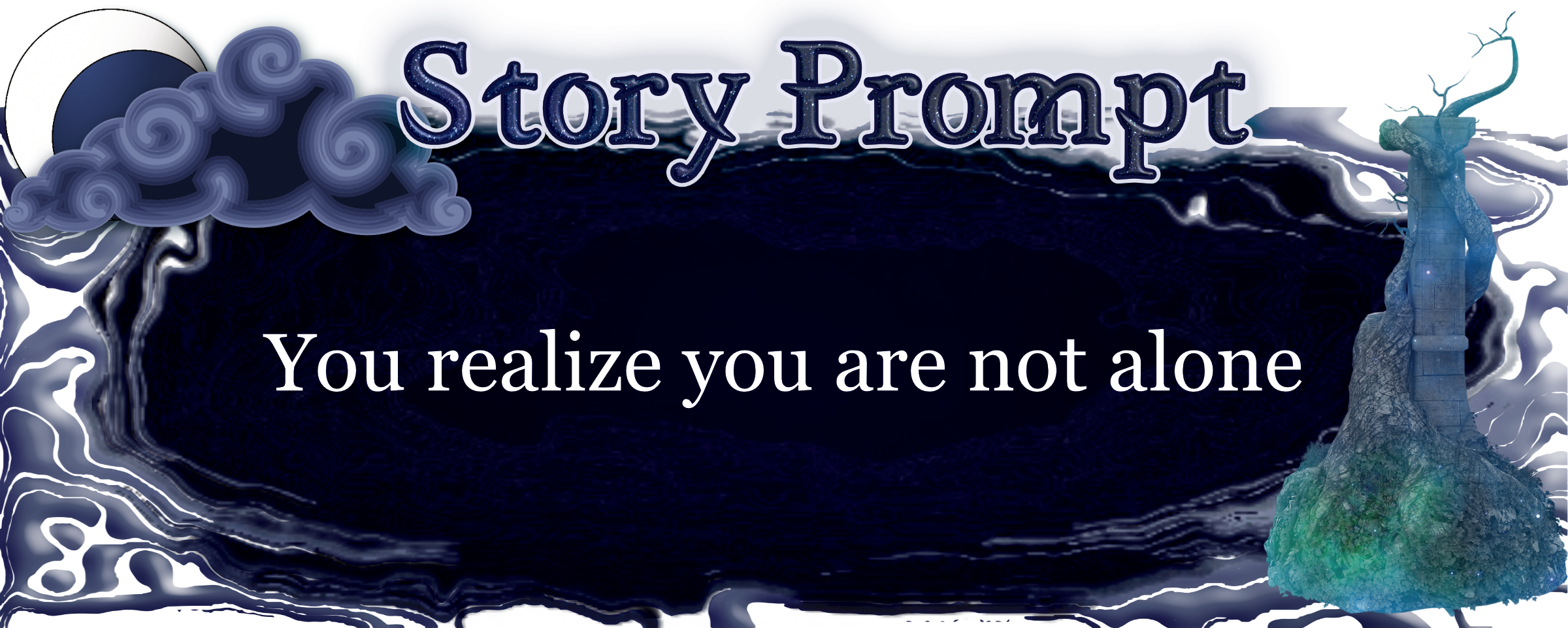 Author Jenna Eatough's Flash Fiction Story from writing prompt: You realize you're not alone
