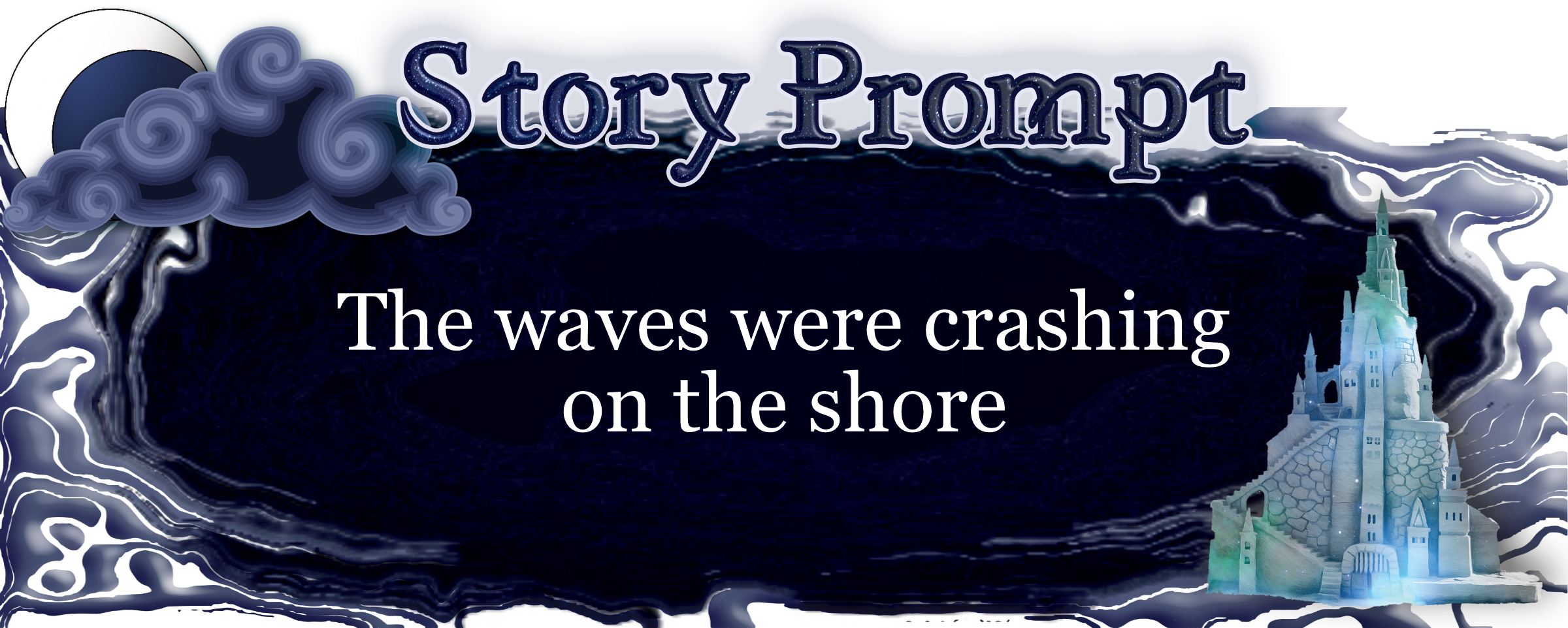 Author Jenna Eatough's Flash Fiction Story from writing prompt: The waves were crashing on the shore