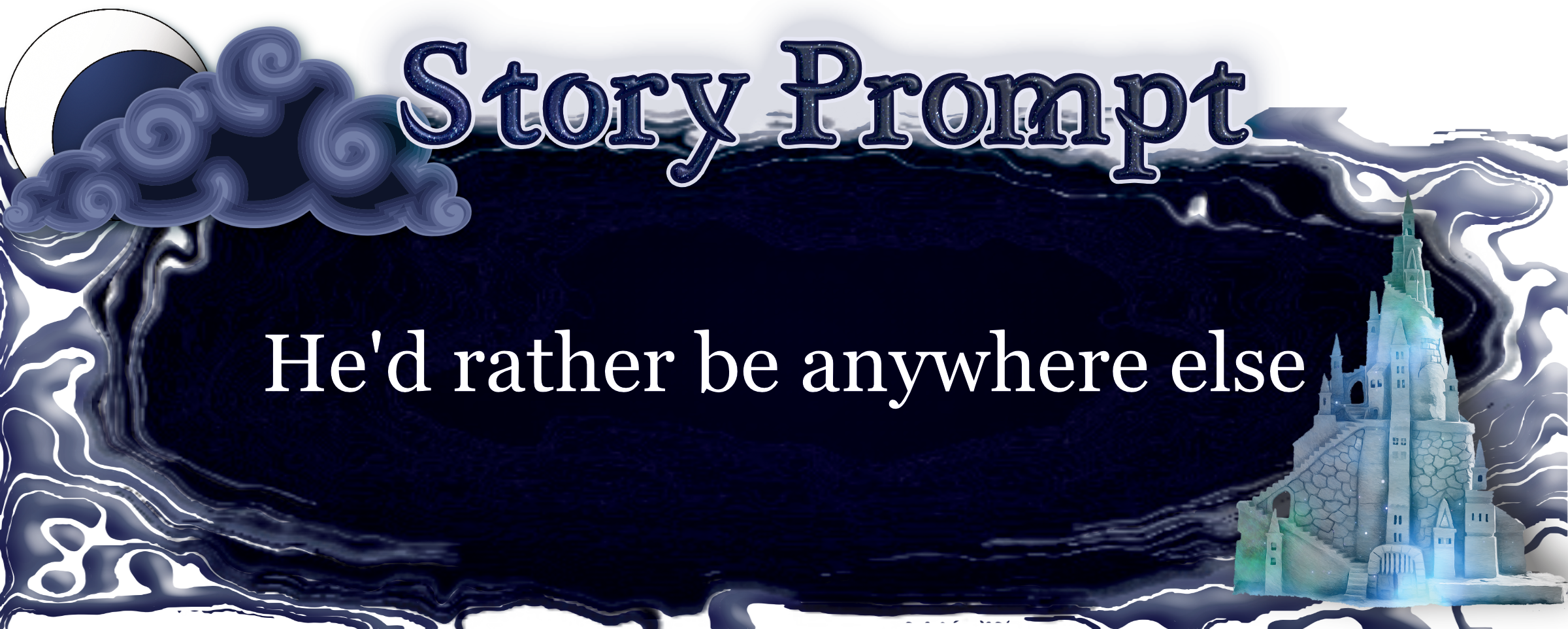 Author Jenna Eatough's Flash Fiction Story from writing prompt: He'd rather be anywhere else